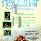 Soire relaxation STRESS KILLER NIGHT